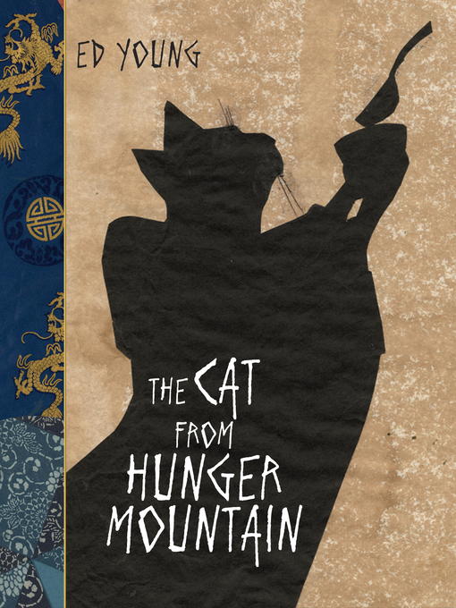Title details for The Cat From Hunger Mountain by Ed Young - Wait list